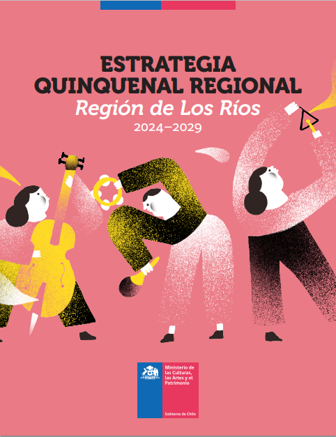 Estrategia Quinquenal Regional REGIÓN de los RÍOS 2024 – 2029
